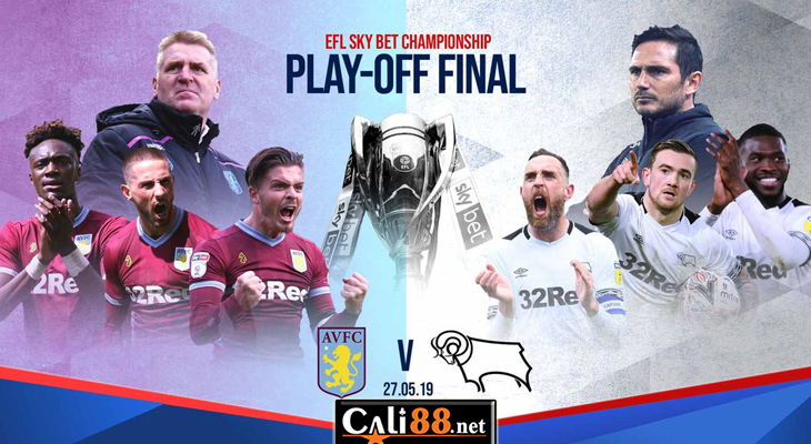 Soi kèo Aston Villa vs Derby County, 21h00 ngày 27/5: Playoff thăng hạng