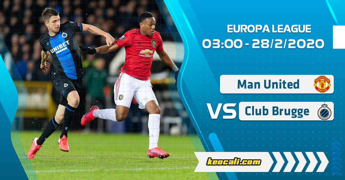 Soi kèo Man Utd vs Club Brugge, 3h00 ngày 28/2 – Europa League