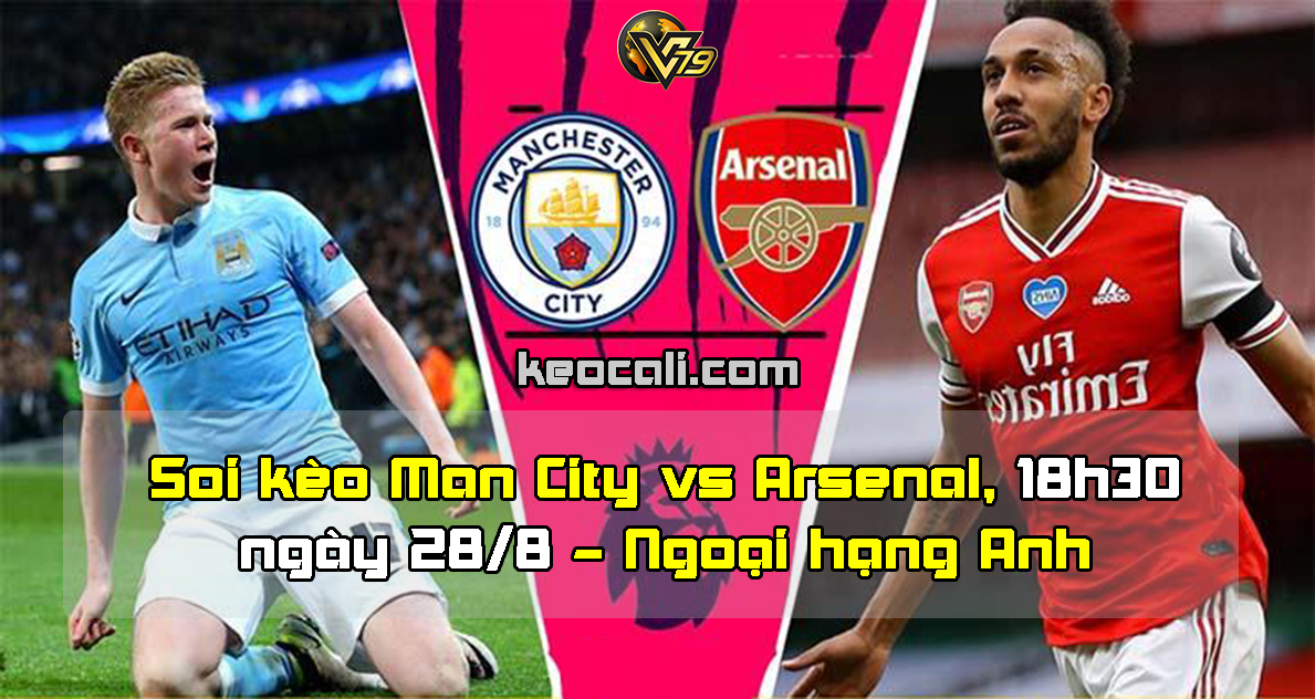 Soi kèo Man City vs Arsenal, 18h30 ngày 28/8 – Ngoại hạng Anh