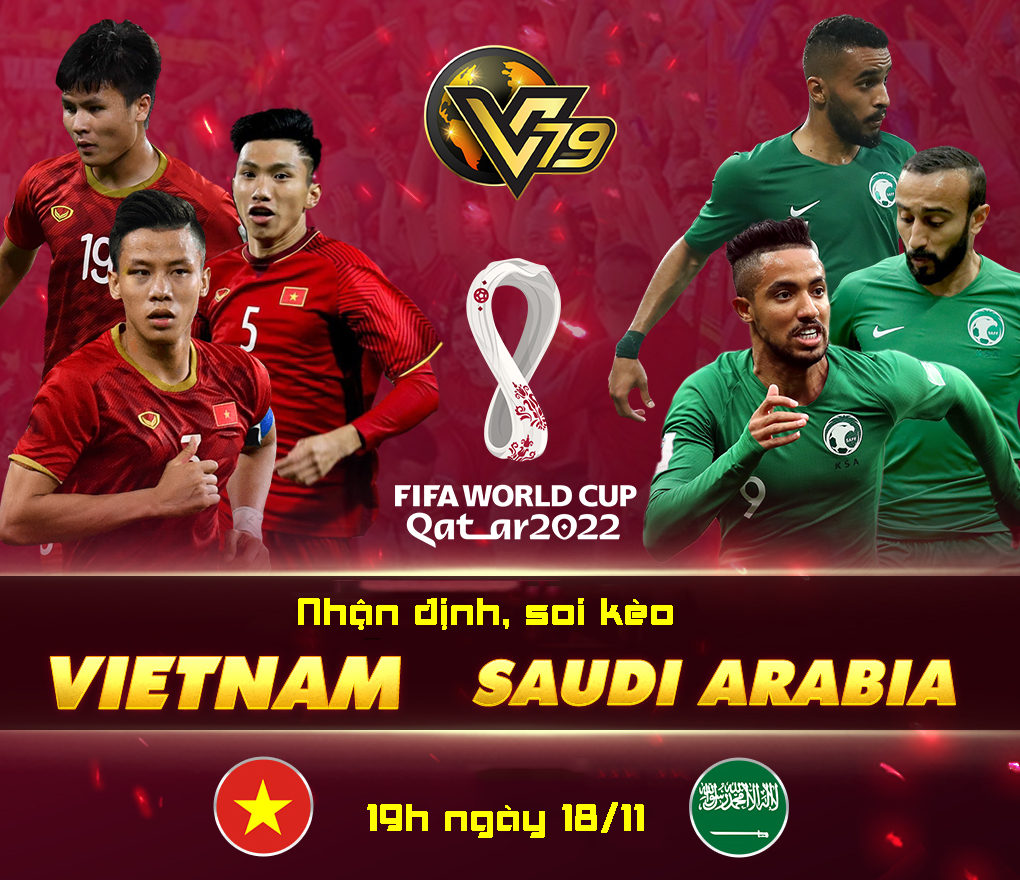 Soi kèo Việt Nam vs Saudi Arabia, 19h ngày 16/11 – Vòng loại World Cup 2022