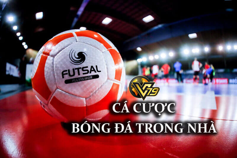 Kèo cá cược futsal và những điều người chơi cần biết