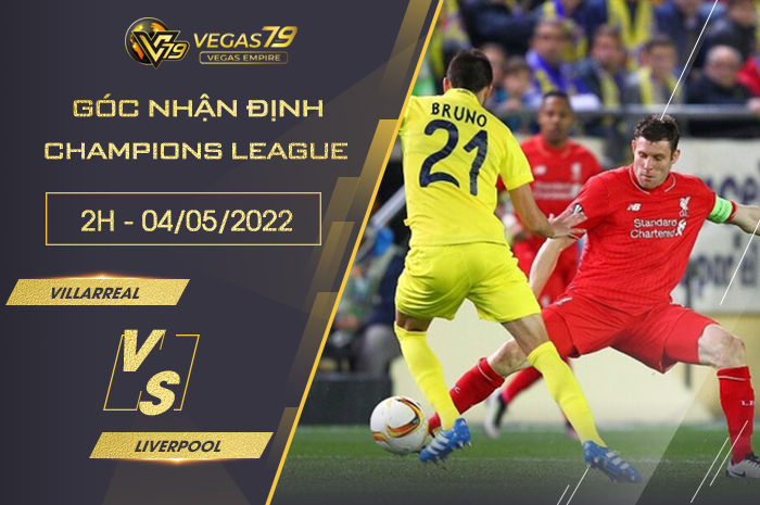 Soi kèo c1 Villarreal vs Liverpool, 2h ngày 4/5