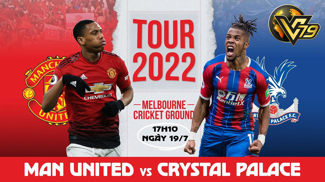 Soi kèo nhà cái Man Utd vs Crystal Palace, 17h10 ngày 19/7