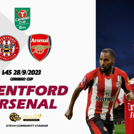 Soi kèo Brentford vs Arsenal, 1h45 ngày 28/9 – Carabao Cup