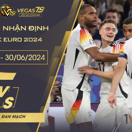 Soi kèo Đức vs Đan Mạch, 2h ngày 30/6 – Euro 2024