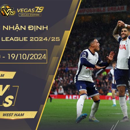 Soi kèo Tottenham vs West Ham, 18h30 ngày 19/10 – Premier League